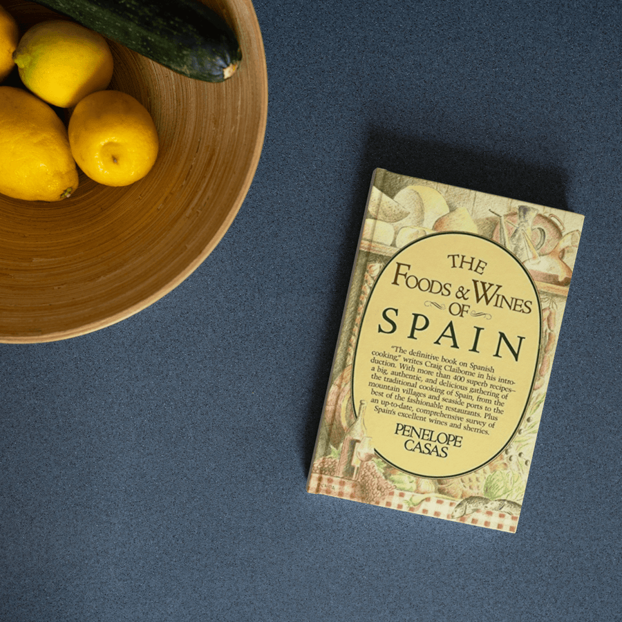 The Foods And Wines Of Spain, By Penelope Casas - The Spanish Table
