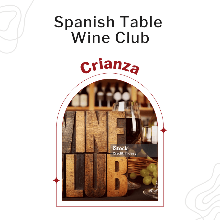 Crianza Monthly Wine Club - The Spanish Table