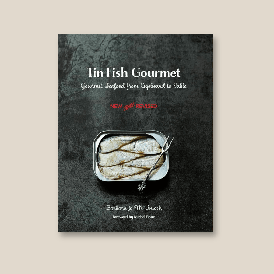Tin Fish Gourmet, by Barbara-jo McIntosh - The Spanish Table