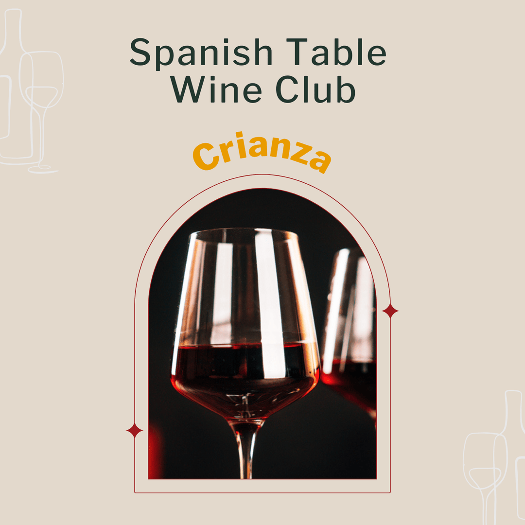 Crianza Wine Club Monthly Memberships - The Spanish Table